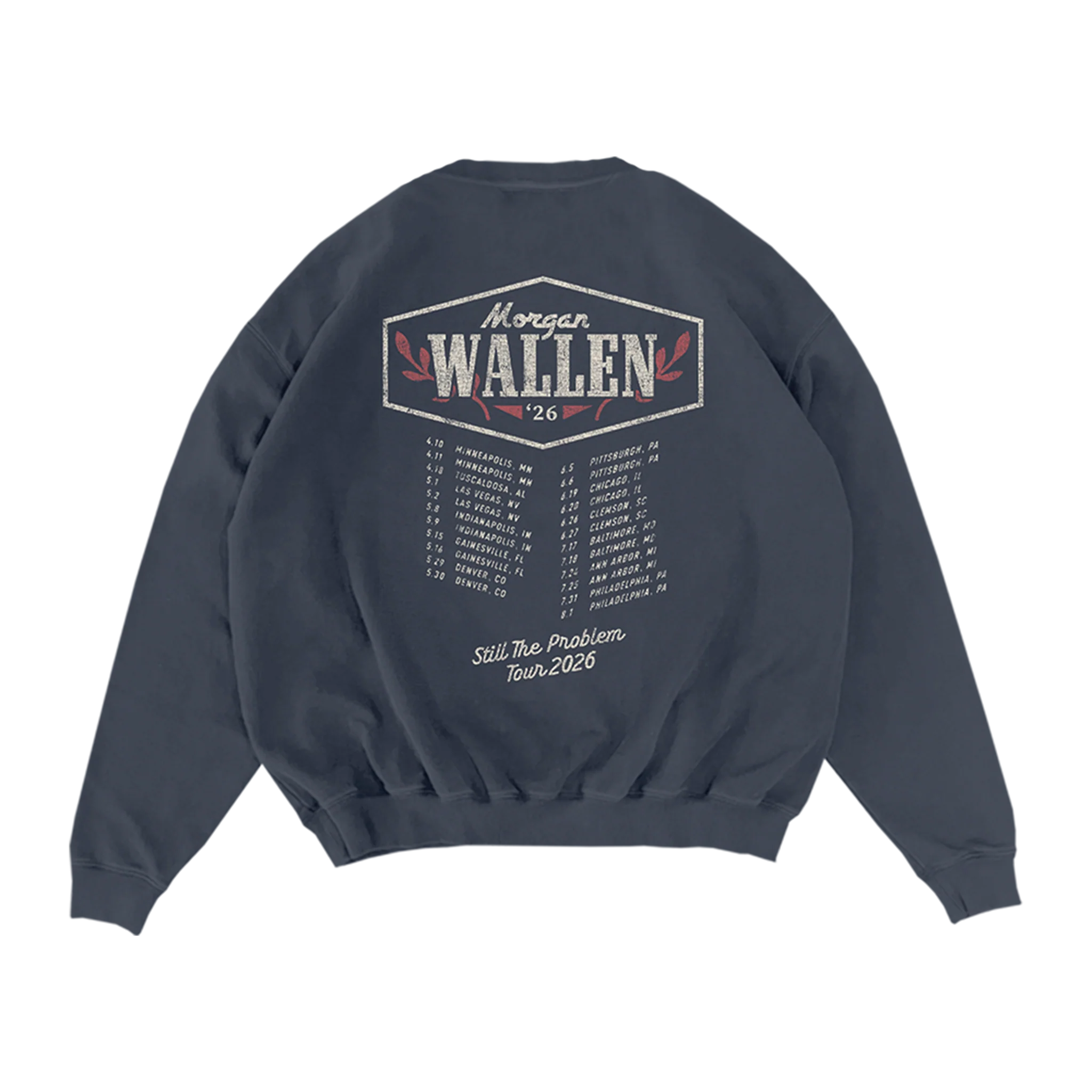 Still The Problem Tour Crewneck - Image 2