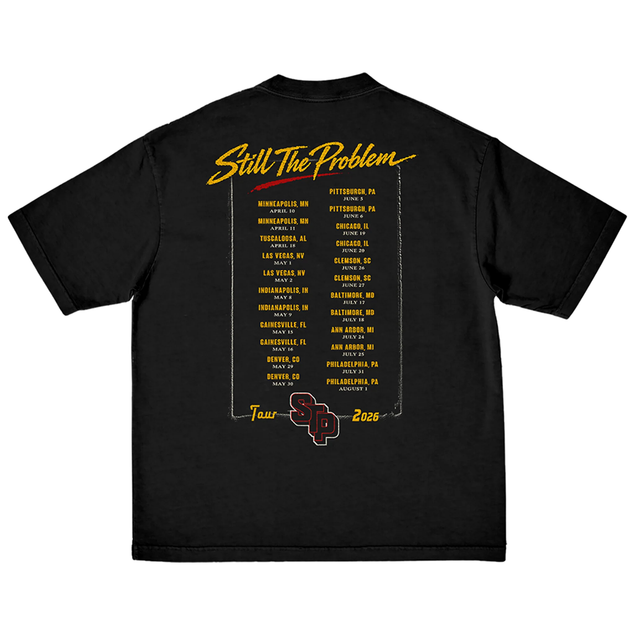 Still The Problem Tour Dateback T-Shirt - Image 2